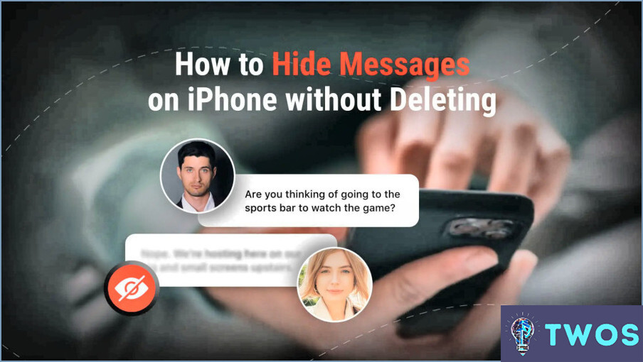 Cómo Ocultar Mensajes De Texto De Una Persona En Iphone?